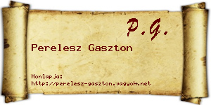 Perelesz Gaszton névjegykártya
